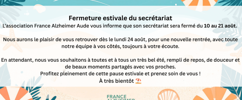 PAUSE ESTIVALE DU SECRÉTARIAT