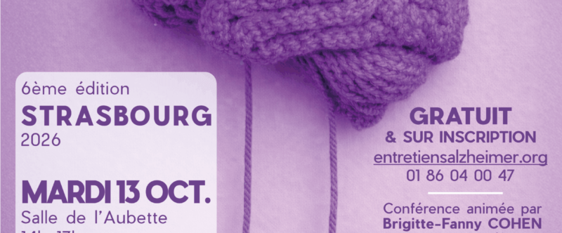 6e édition des Entretiens Alzheimer Strasbourg
