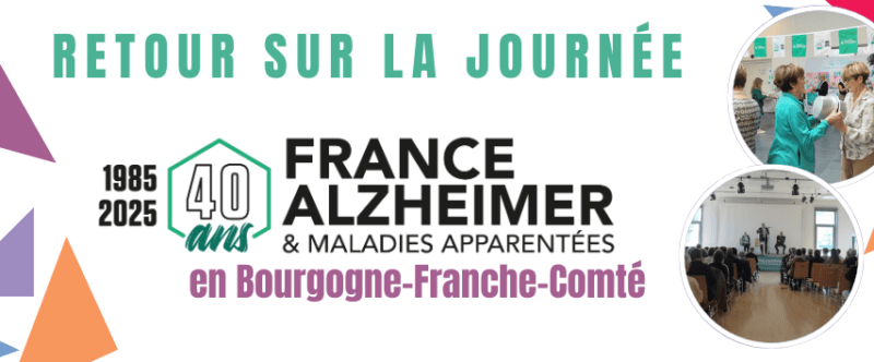 ✨ 40 ans de France Alzheimer : ça se fête en Bourgogne Franche-Comté !