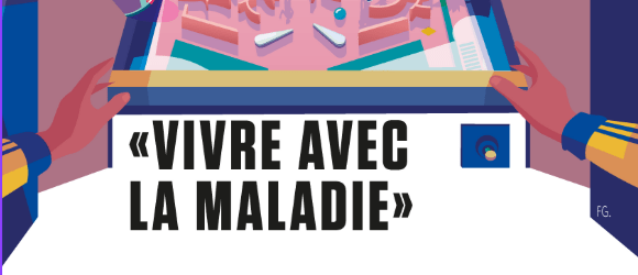 💡​Nouveau programme : “Vivre avec la maladie”