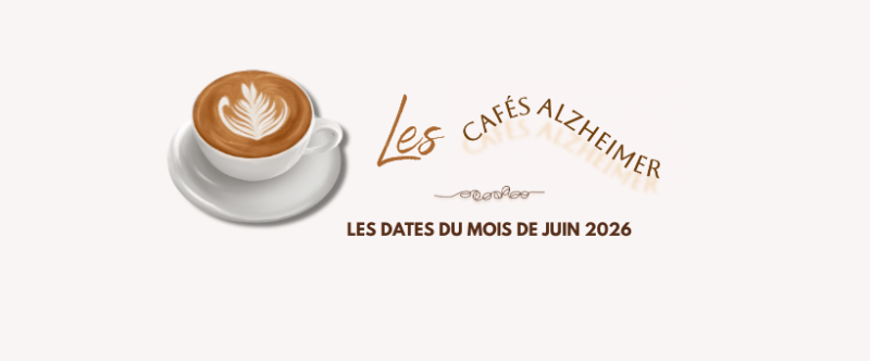 Café Alzheimer | Les dates du mois de juin